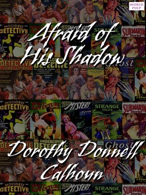 cover image of Afraid of His Shadow